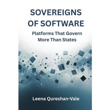 Sovereigns of Software