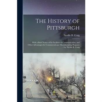 The History of Pittsburgh