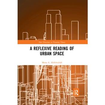 A Reflexive Reading of Urban Space