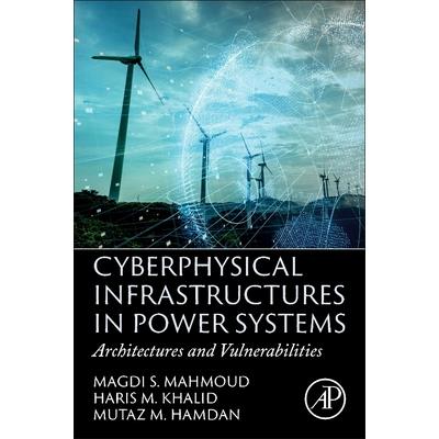 Cyberphysical Infrastructures in Power Systems