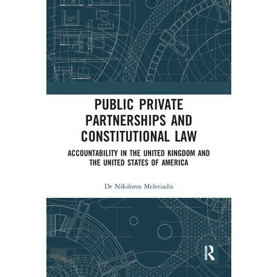 Public Private Partnerships and Constitutional Law