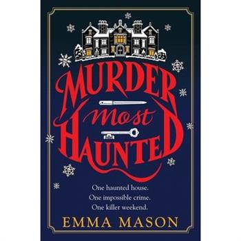 Murder Most Haunted
