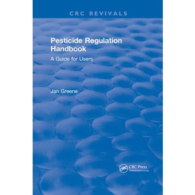 Pesticide Regulation Handbook