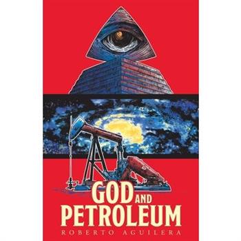 God and Petroleum