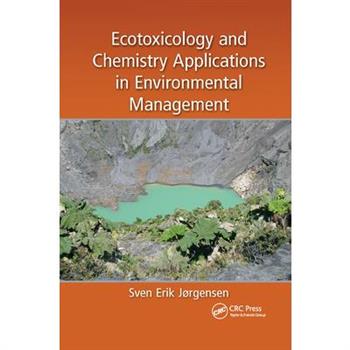 Ecotoxicology and Chemistry Applications in Environmental Management