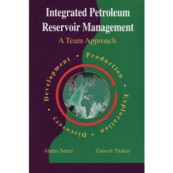Integrated Petroleum Reservoir Management