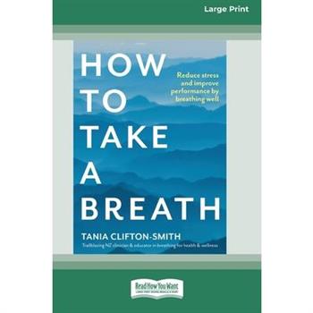 How to Take a Breath