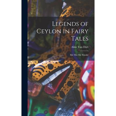 Legends of Ceylon in Fairy Tales