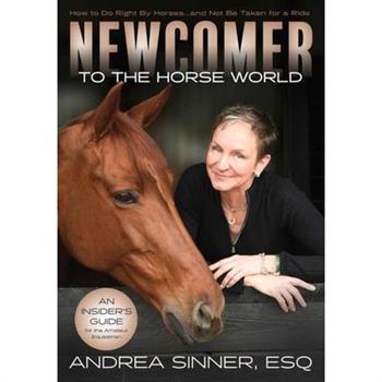 Newcomer to the Horse World