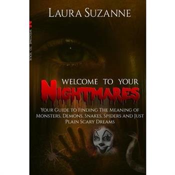 Welcome To Your Nightmares