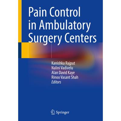 Pain Control in Ambulatory Surgery Centers