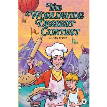 The Worldwide Dessert Contest