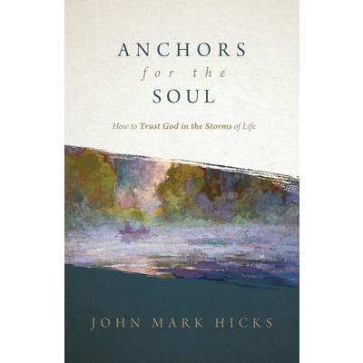 Anchors for the Soul