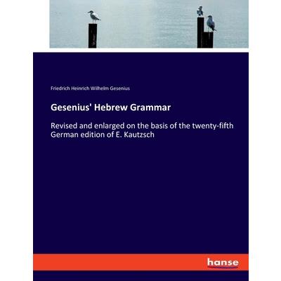 Gesenius' Hebrew Grammar