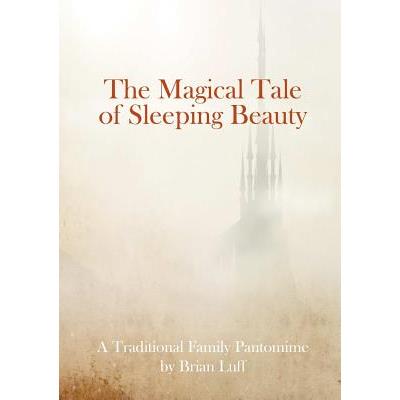 The Magical Tale of Sleeping Beauty