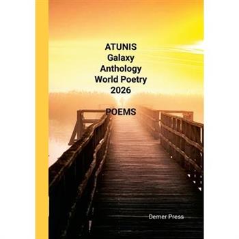 ATUNIS Galaxy Anthology World Poetry 2026