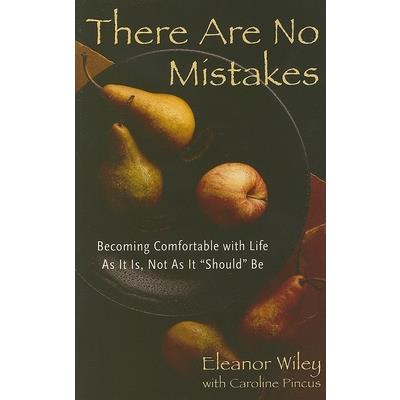 There Are No Mistakes