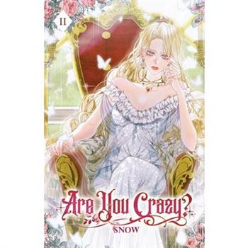 Are You Crazy?