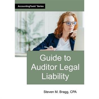 Guide to Auditor Legal Liability