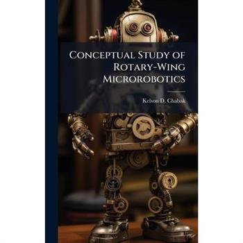 Conceptual Study of Rotary-Wing Microrobotics