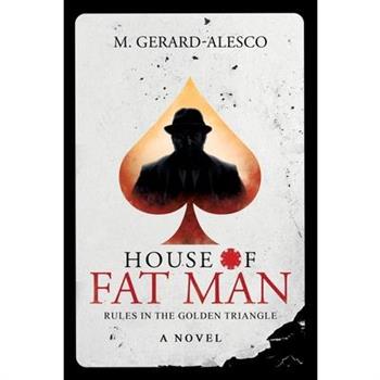 House of Fat Man