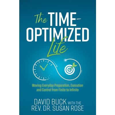 The Time-Optimized Life