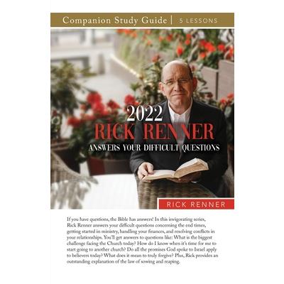 2022 Rick Renner Answers Your Difficult Questions Study Guide