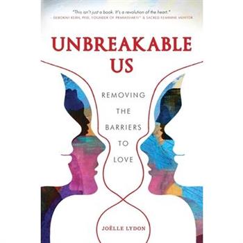 Unbreakable Us