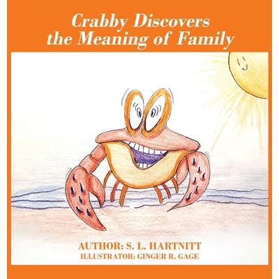 Crabby Discovers the Meaning of Family