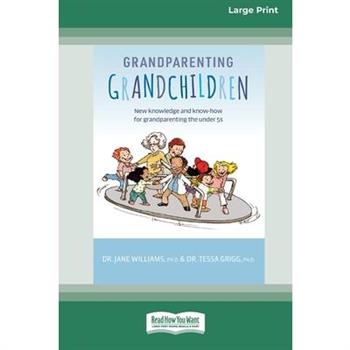 Grandparenting Grandchildren