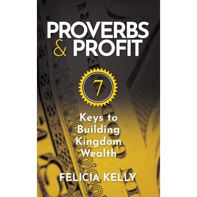 Proverbs and Profit