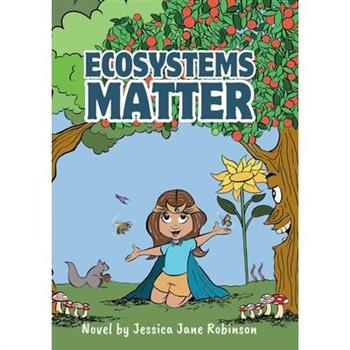 Ecosystems Matter