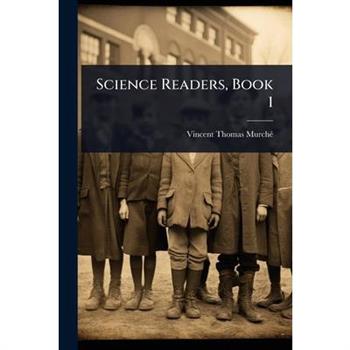Science Readers, Book 1