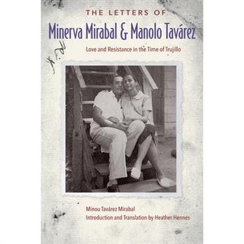 The Letters of Minerva Mirabal and Manolo Tav獺rez