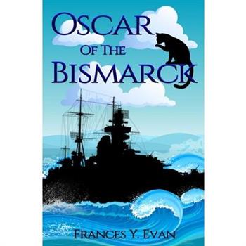Oscar Of The Bismarck