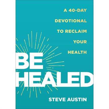Be Healed