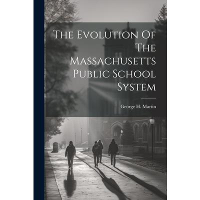 The Evolution Of The Massachusetts Public School System