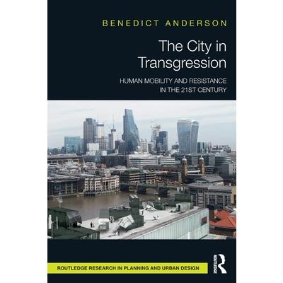 The City in Transgression