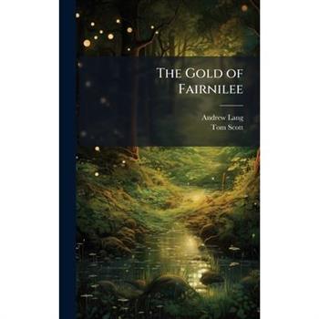 The Gold of Fairnilee