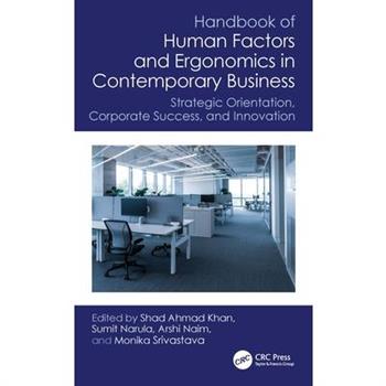 Handbook of Human Factors and Ergonomics in Contemporary Business