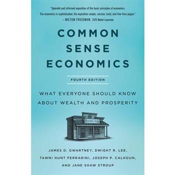 Common Sense Economics