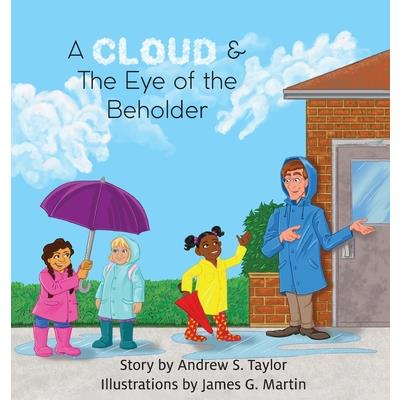 A Cloud & The Eye of the Beholder