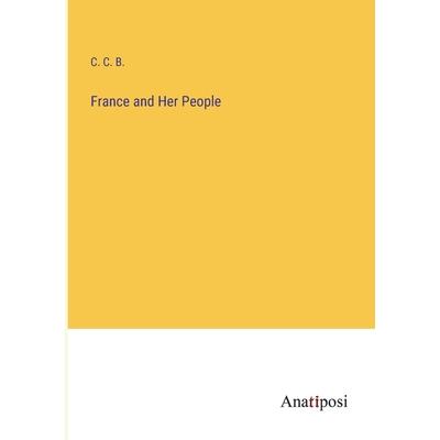 France and Her People