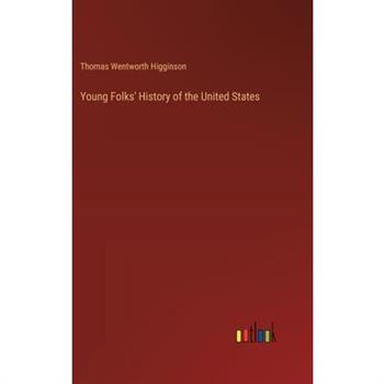 Young Folks' History of the United States