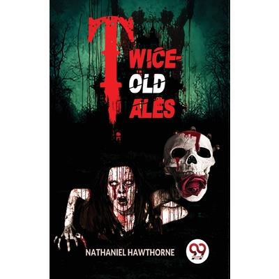 Twice-Told Tales