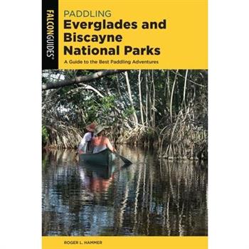 Paddling Everglades and Biscayne National Parks
