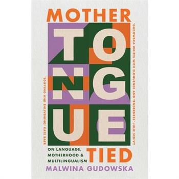 Mother Tongue Tied