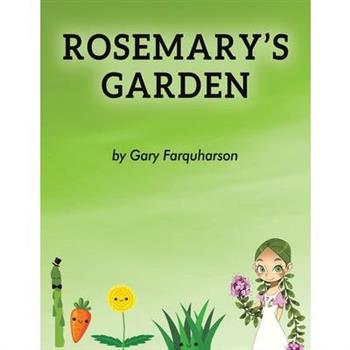 Rosemary’s Garden