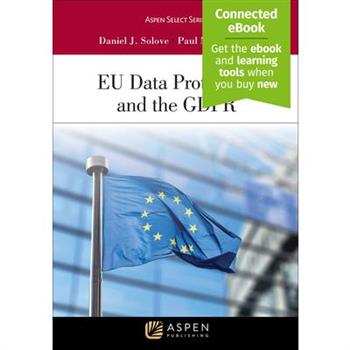 Eu Data Protection and the Gdpr
