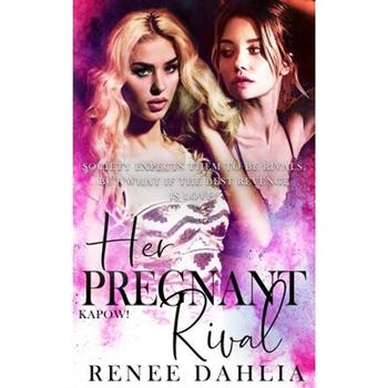 Her Pregnant Rival